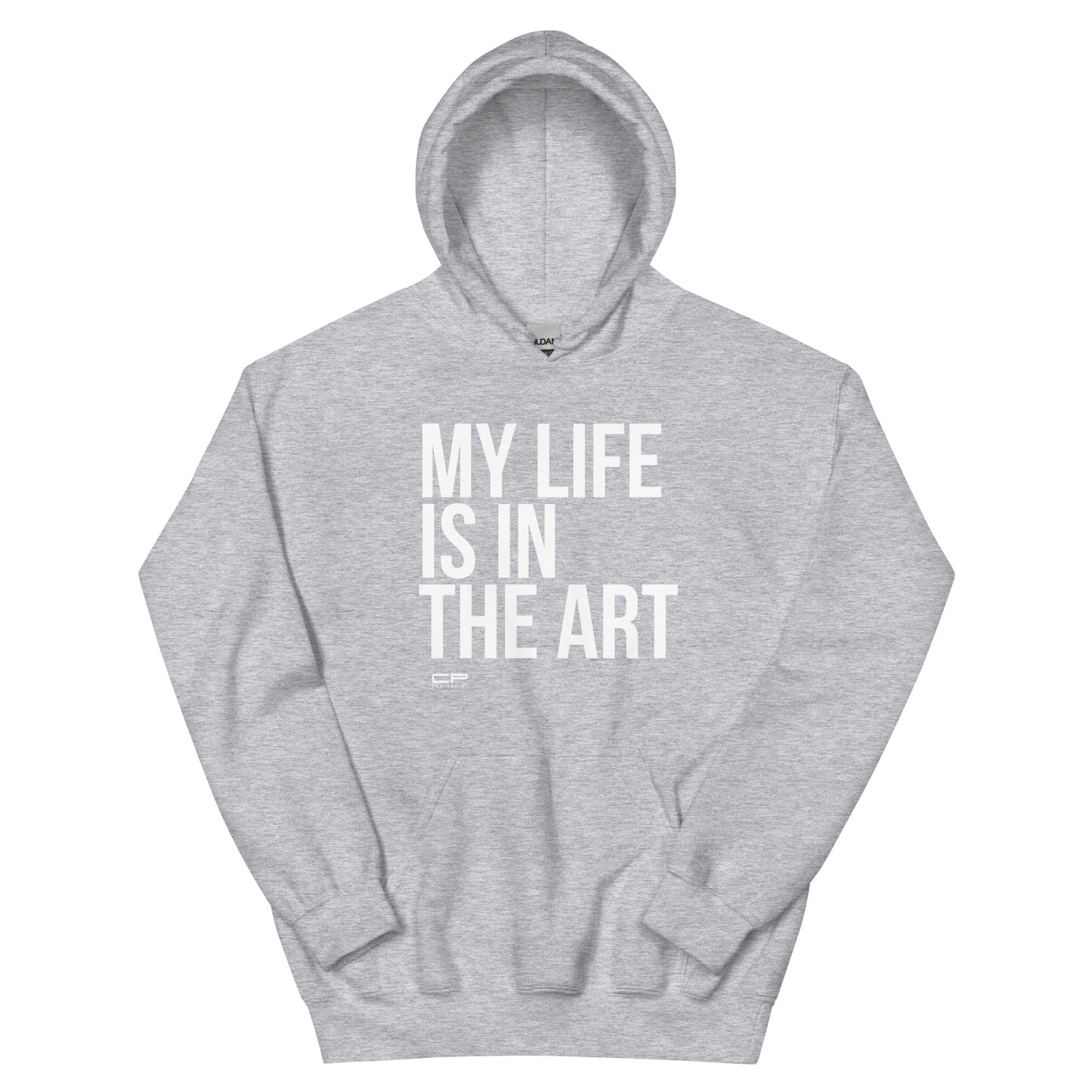 My Life Is In My Art - Unisex Hoodie